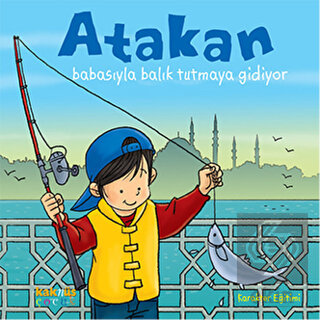 Atakan Babasıyla Balık Tutmaya Gidiyor