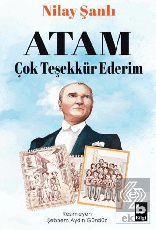Atam Çok Teşekkür Ederim