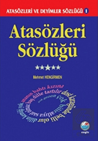 Atasözleri Sözlüğü - Atasözleri ve Deyimler Sözlüğ