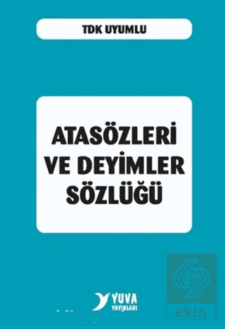 Atasözleri ve Deyimler Sözlüğü (Plastik Kapak)
