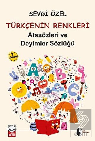 Atasözleri ve Deyimler Sözlüğü - Türkçenin Renkler