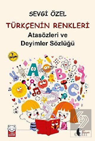 Atasözleri ve Deyimler Sözlüğü - Türkçenin Renkler