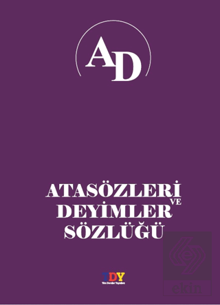 Atasözleri ve Deyimler Sözlüğü