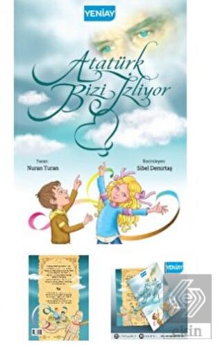 Atatürk Bizi İzliyor