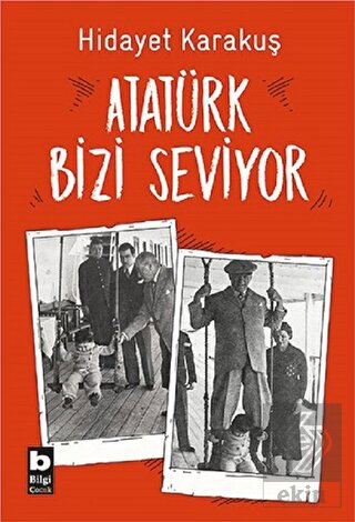 Atatürk Bizi Seviyor