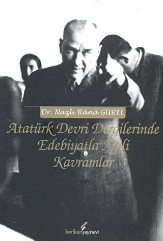 Atatürk Devri Dergilerinde Edebiyatla İlgili Kavra