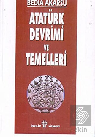 Atatürk Devrimi ve Temelleri