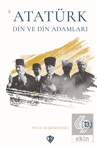 Atatürk Din ve Din Adamları