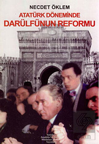 Atatürk Döneminde Darülfünun Reformu