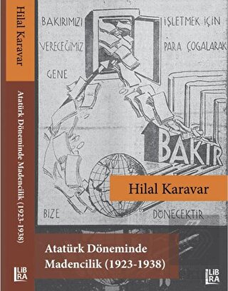 Atatürk Döneminde Madencilik (1923-1938)