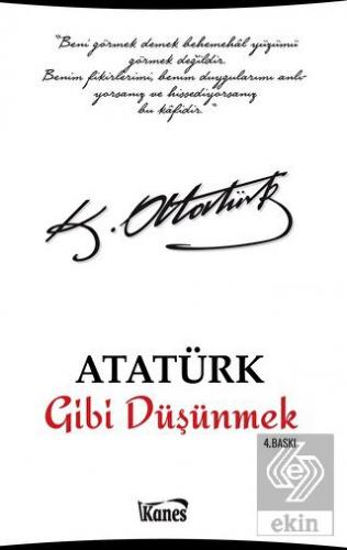Atatürk Gibi Düşünmek