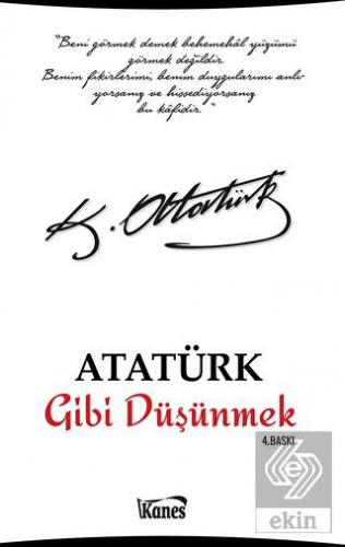 Atatürk Gibi Düşünmek