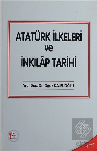 Atatürk İlkeleri ve İnkılap Tarihi