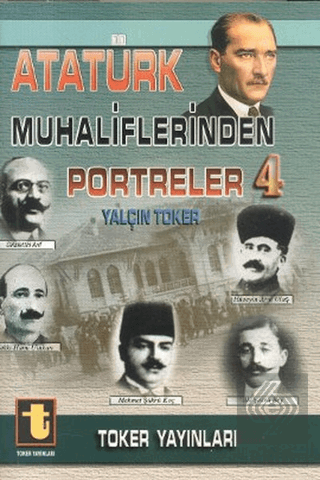 Atatürk Muhaliflerinden Portreler 4