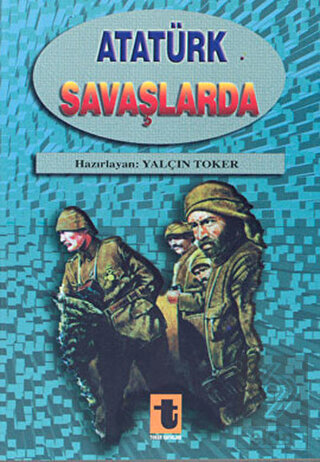 Atatürk Savaşlarda