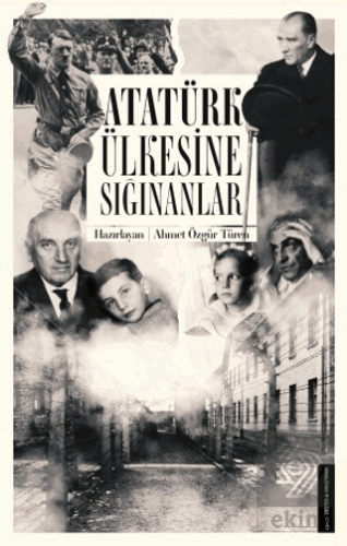 Atatürk Ülkesine Sığınanlar