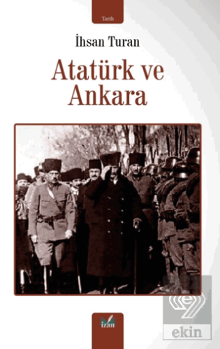 Atatürk ve Ankara
