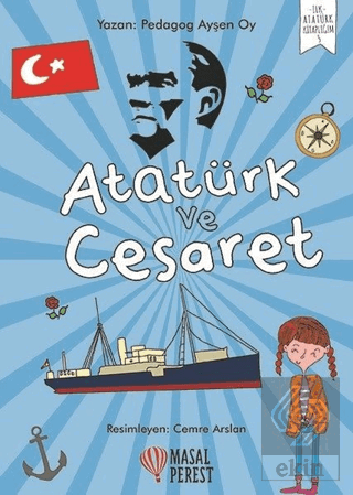 Atatürk ve Cesaret