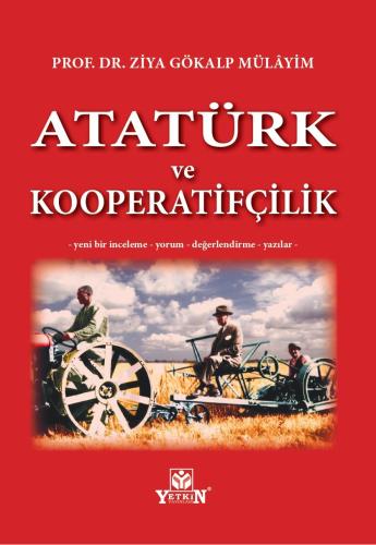 Atatürk ve Kooperatifçilik