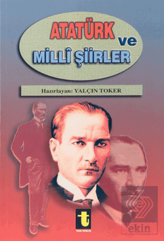 Atatürk ve Milli Şiirleri