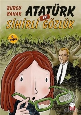 Atatürk ve Sihirli Gözlük