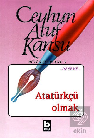 Atatürkçü Olmak