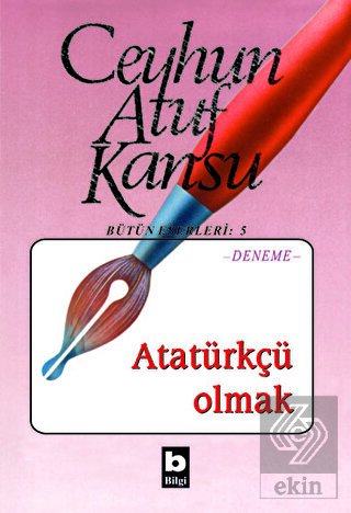 Atatürkçü Olmak