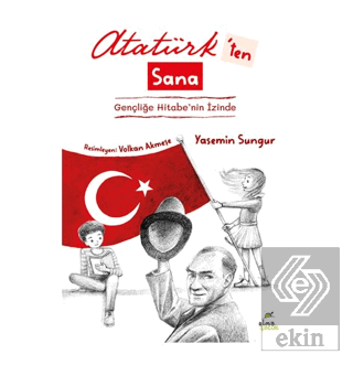 Atatürkten Sana