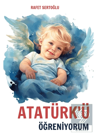 Atatürk'ü Öğreniyorum