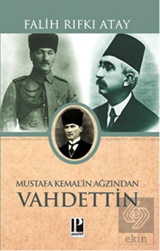 Atatürk\'ün Bana Anlattıkları - Mustafa Kemal\'in Ağ