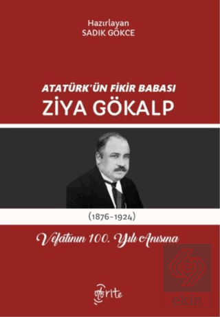 Atatürkün Fikir Babası Ziya Gökalp