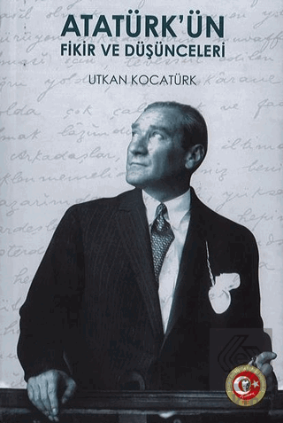 Atatürkün Fikir ve Düşünceleri