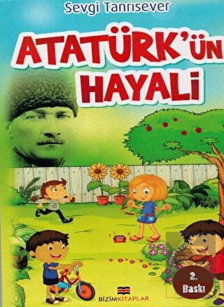 Atatürk\'ün Hayali
