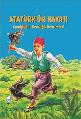 Atatürk'ün Hayatı