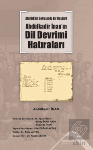 Atatürk'ün Sofrasında Bir Başkurt -Abdülkadir İnan