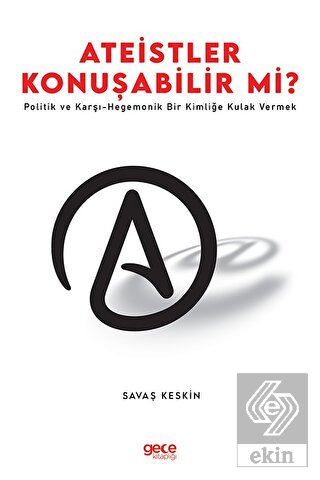 Ateistler Konuşabilir mi?