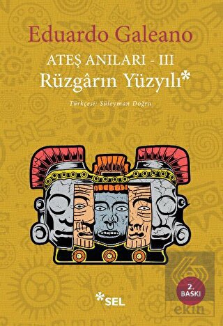 Ateş Anıları 3 - Rüzgarın Yüzyılı