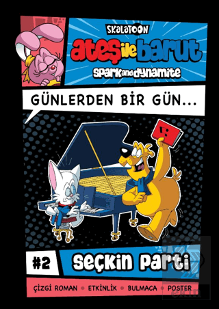 Ateş ile Barut Günlerden Bir Gün 2 - Seçkin Parti