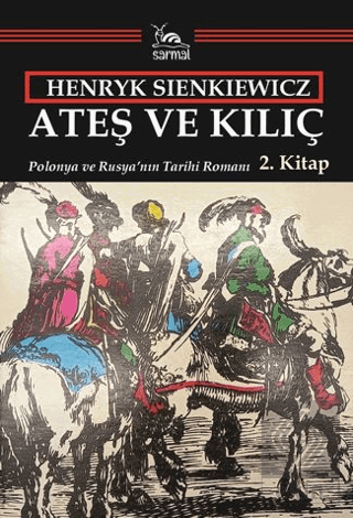 Ateş ve Kılıç - 2. Kitap