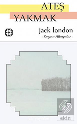 Ateş Yakmak