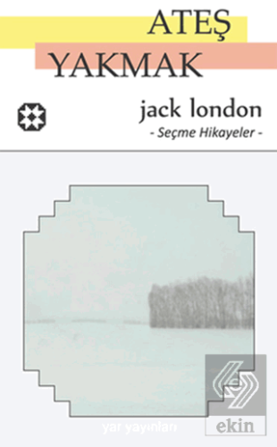 Ateş Yakmak