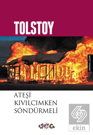 Ateşi Kıvılcımken Söndürmeli