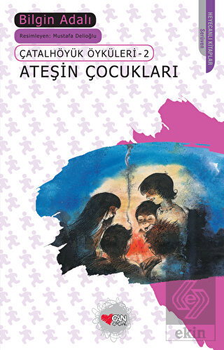 Ateşin Çocukları