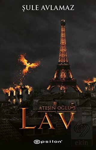 Ateşin Oğlu 3 - Lav