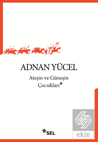Ateşin ve Güneşin Çocukları
