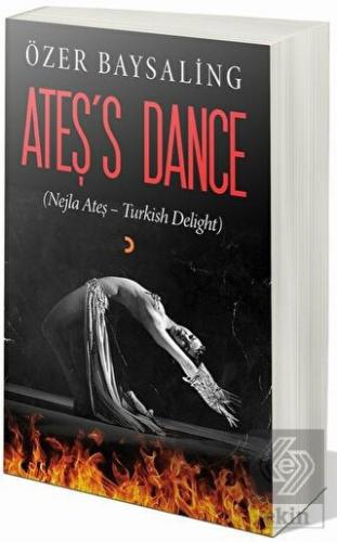 Ateş\'s Dance