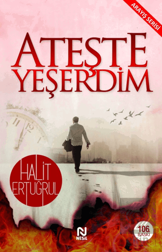 Ateşte Yeşerdim