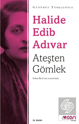 Ateşten Gömlek (Sadeleştirilmiş Metin)