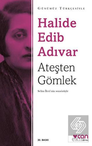 Ateşten Gömlek (Sadeleştirilmiş Metin)