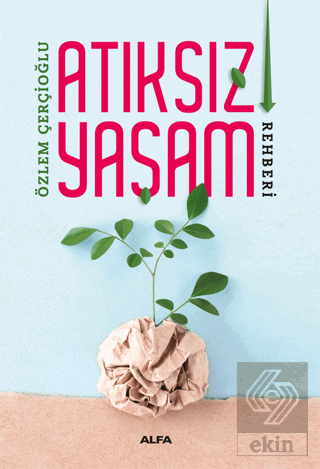 Atıksız Yaşam Rehberi